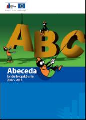 Abeceda fondů Evropské unie 2007–2013