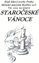 Výstava - Staročeské vánoce