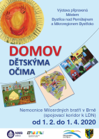 Výstava DOMOV DĚTSKÝMA OČIMA